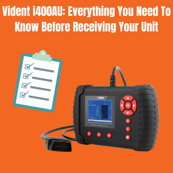 Vident i400AU: Everything You Need To Know Before Receiving Your Unit image