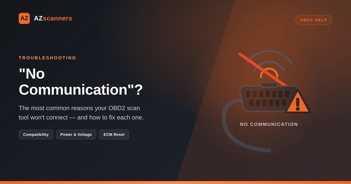 OBD Scan Tool No Communication Connection Troubleshooting